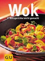 Wok blitzschnell und leicht