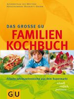 ISBN 9783774216952: Familien-Kochbuch, Das große GU