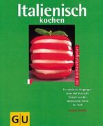 ISBN 9783774219144: Italienisch kochen