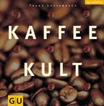 Karaoglu, Yasar; Hess, Reinhardt: Kaffee Karaoglu, Yasar; Hess, Reinhardt: Kaffee