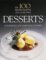 ISBN 9783774228238: Die 100 besten Rezepte aus aller Welt. Desserts.