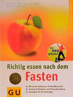 Dr. med. Helmut Lützner: Richtig essen n