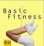 ISBN 9783774232280: Basic-Fitness