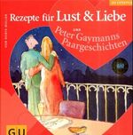 ISBN 9783774232693: 0Rezepte für Lust & Liebe