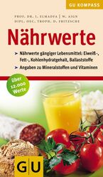 ISBN 9783774233737: Nährwerte, GU Kompaß (GU Körper & Seele Gesundheits-Kompasse)