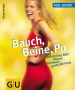 ISBN 9783774243316: Bauch, Beine, Po. Bodystyling BBP: Kleiner Aufwand - große Wirkung.