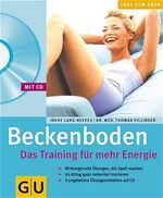 ISBN 9783774247864: Beckenboden - das Training für mehr Energie