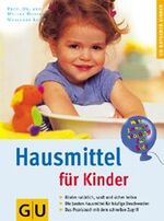 ISBN 9783774248021: Hausmittel für Kinder