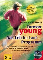 ISBN 9783774248304: Forever young - Das Leichtlaufprogramm