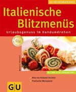 ISBN 9783774248946: Italienische Blitzmenüs