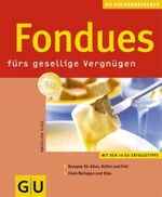 ISBN 9783774254558: Fondues