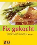 ISBN 9783774256248: Fix gekocht