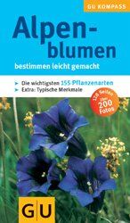 ISBN 9783774256910: Alpenblumen - bestimmen leicht gemacht