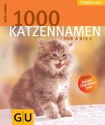 ISBN 9783774259249: 1000 Katzennamen von A bis Z