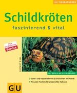 ISBN 9783774259348: Schildkröten faszinierend & vital