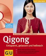 ISBN 9783774260399: Qigong. Lust zum Üben