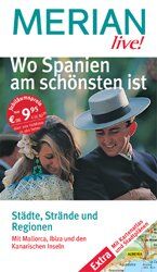 ISBN 9783774261068: Merian live! Wo Spanien am schönsten ist