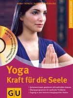 ISBN 9783774266742: Yoga. Kraft für die Seele