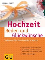 Hochzeit Reden und Glückwünsche – So fassen Sie Ihre Freude in Worte