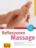 ISBN 9783774266902: Reflexzonen-Massage. Lebensenergie wecken - der sanfte Weg.