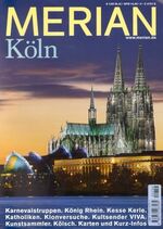 ISBN 9783774267039: MERIAN : Köln : Karnevalstruppen. König Rhein. Kesse Kerle. Katholiken. Klonversuche. Kultsender VIVA. Kunstsammler. Kölsch. Karten und Kurz-Infos.