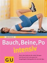 ISBN 9783774268418: Bauch, Beine, Po intensiv