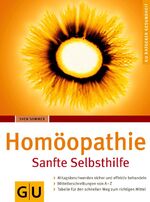Sven Sommer: Homöopathie. Sanfte Selbsth