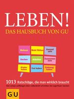 Leben! Das Hausbuch von GU