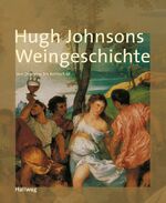 Weingeschichte, Hugh Johnsons