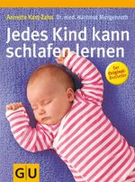 ISBN 9783774274099: Jedes Kind kann schlafen lernen ZUSTAND SEHR GUT