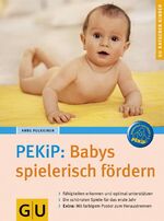 Anne Pulkkinen: GU -- Pekip: Baby spiele