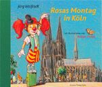 ISBN 9783774303881: Rosas Montag in Köln