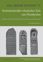 ISBN 9783774938748: Steindenkmäler römischer Zeit aus Nordsyrien - Identität und kulturelle Tradition in Kyrrhestike und Kommagene