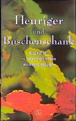 ISBN 9783775002950: Heuriger und Buschenschank