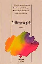 ISBN 9783775119283: Anthroposophie – Eine Orientierungshilfe