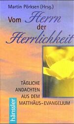 ISBN 9783775137140: Vom Herrn der Herrlichkeit