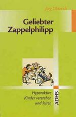 ISBN 9783775137850: Geliebter Zappelphilipp