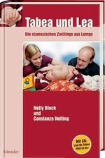 ISBN 9783775141376: Tabea und Lea - Die siamesischen Zwillinge aus Lemgo - mit CD