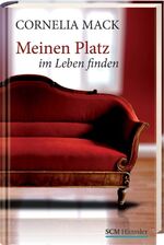 ISBN 9783775152099: Meinen Platz im Leben finden