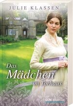 ISBN 9783775153515: Das Mädchen im Torhaus