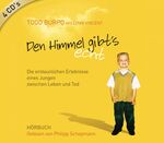 ISBN 9783775153942: Den Himmel gibt s echt - Hoerbuch