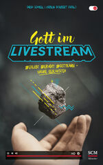 Gott im Livestream : #erlebt #erhört #Go Gott im Livestream : #erlebt #erhört #Go