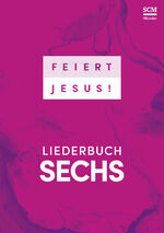 ISBN 9783775160049: Feiert Jesus! 6