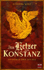 ISBN 9783775162197: Der Ketzer von Konstanz