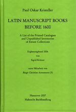 ISBN 9783775211307: Hilfsmittel / Latin Manuscript Books before 1600 - A List of the Printed Catalogues and Unpublished Inventories of Extant Collections