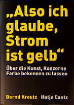 ISBN 9783775709200: Also ich glaube, Strom ist gelb