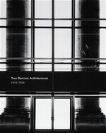 ISBN 9783775713153: Two German Architectures / 1945-1989