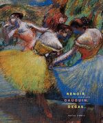 ISBN 9783775713825: Renoir, Gauguin, Degas ...