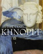 ISBN 9783775714358: Fernand Khnopff - (1858-1921)