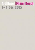 ISBN 9783775716468: Art Basel Miami Beach – 1-4 Dec 2005